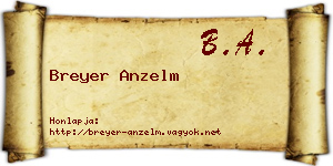 Breyer Anzelm névjegykártya